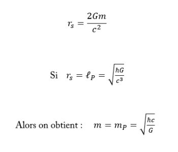 rayon de Schwarzschild, longueur et masse de Planck